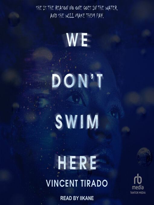 Title details for We Don't Swim Here by Vincent Tirado - Available